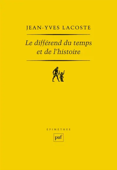 Le différend du temps et de l'histoire