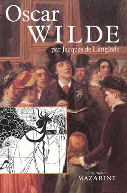 Oscar Wilde ou la Vérité des masques