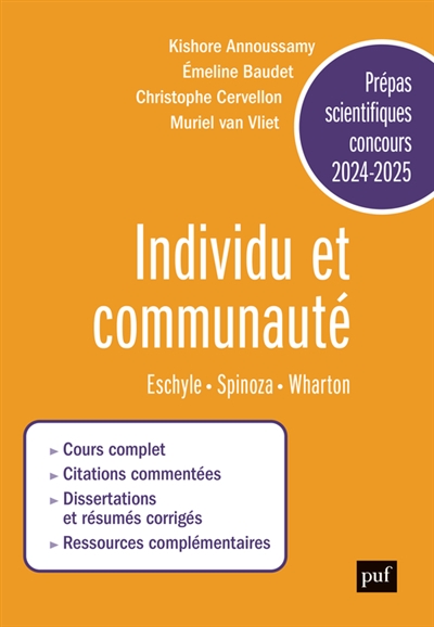 Individu et communauté : Eschyle, Spinoza, Wharton : prépas scientifiques concours 2024-2025