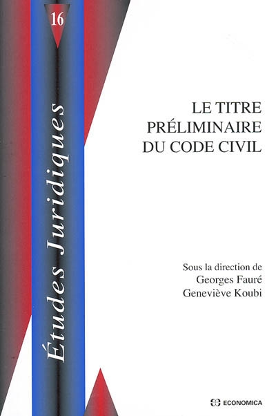 Le titre préliminaire du Code civil