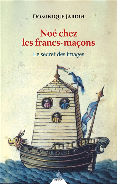 Noé chez les francs-maçons