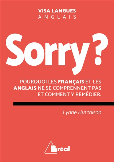 Sorry ? : pourquoi les...
