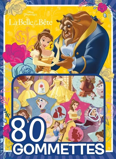 La Belle et la Bête : 80 gommettes