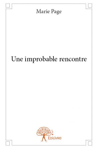 Une improbable rencontre