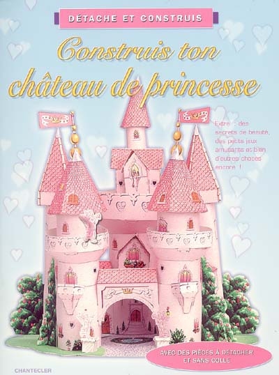 Construis ton château de princesse