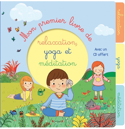 Mon premier livre de relaxation, yoga et méditation