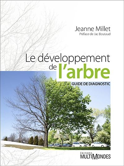 Le développement de l'arbre : guide de diagnostic