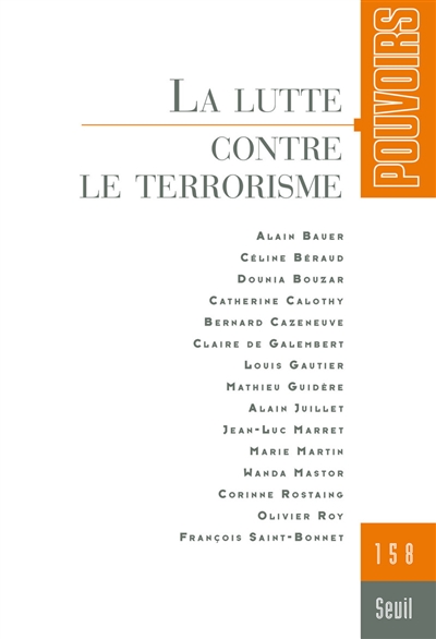 Pouvoirs, n° 158. La lutte contre le terrorisme