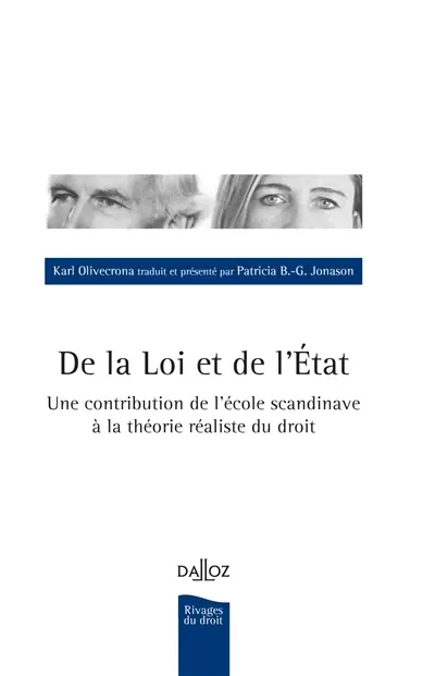 De la loi et de l'Etat : une contribution de l'école scandinave à la théorie réaliste du droit