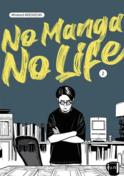 No manga no life. Vol. 2
