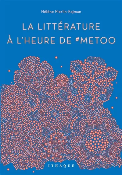La littérature à l'heure de #MeToo