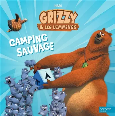 Grizzy & les lemmings. Camping sauvage