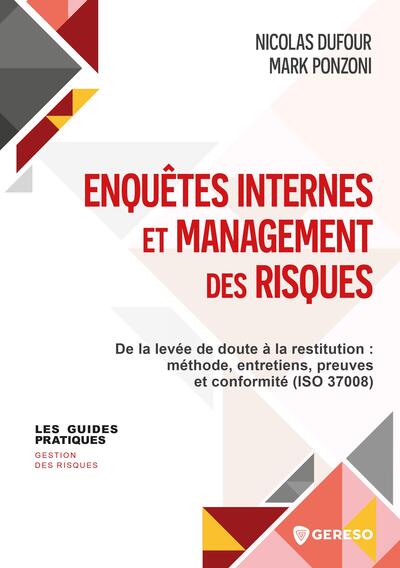 Enquêtes internes et...