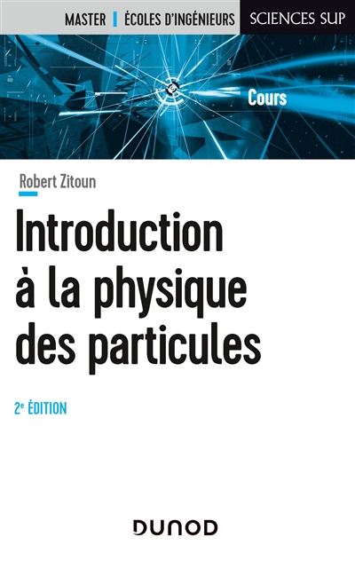 Introduction à la physique des particules : cours
