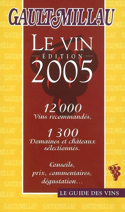 Le vin : 2005