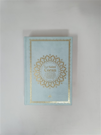 Le saint Coran : et la...