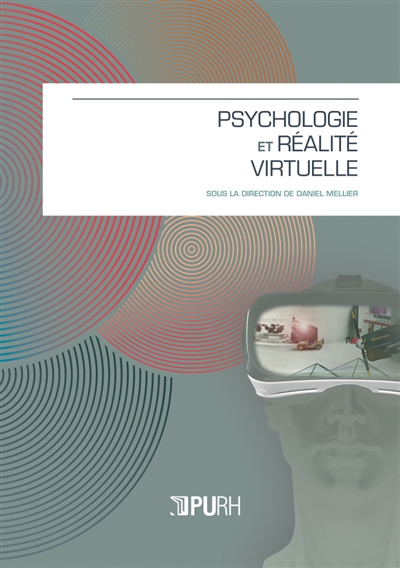 Psychologie et réalité virtuelle : XXXIIIe symposium de l'Association de psychologie scientifique de langue française
