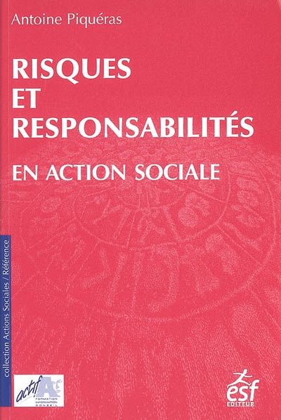 Risques et responsabilités en action sociale