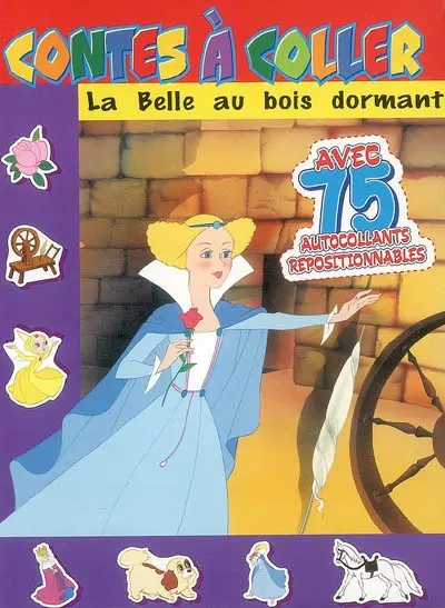 La belle au bois dormant : contes à coller