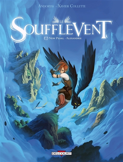 Le soufflevent. Vol. 1. New...