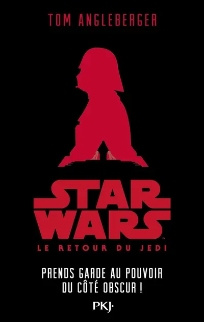 Star Wars épisode VI : le retour du Jedi : prends garde au pouvoir du côté obscur !