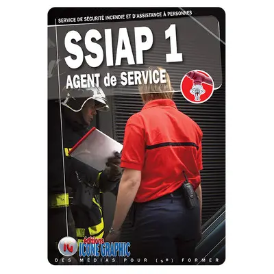 SSIAP 1, service de sécurité incendie et d'assistance à personnes : agent de service