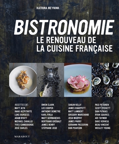 Bistronomie : le renouveau de la cuisine française