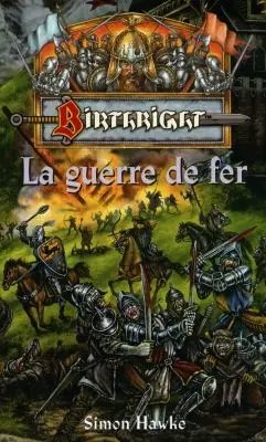 La guerre de fer