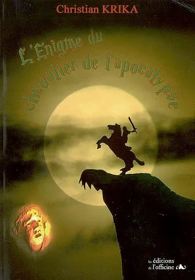 L'énigme du chevalier de l'Apocalypse