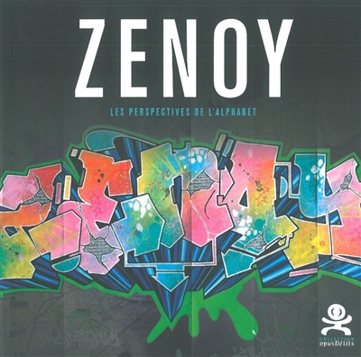 Zenoy : les perspectives de l'alphabet