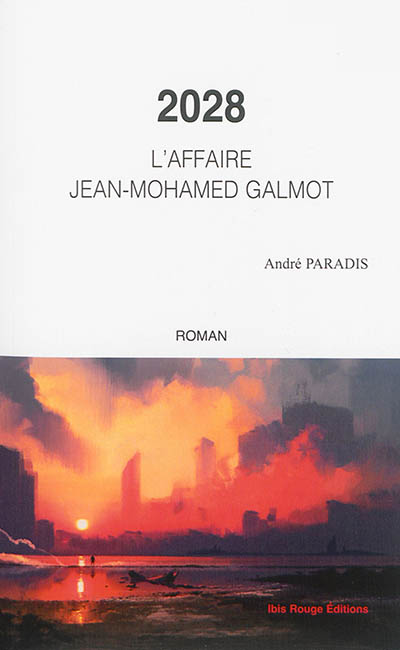 2028 : l'affaire Jean-Mohamed Galmot