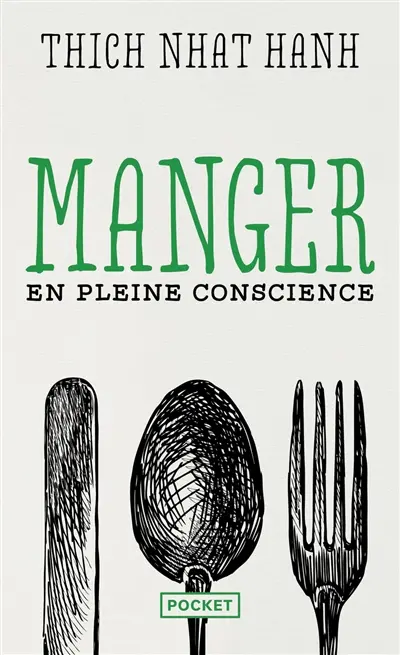 Manger en pleine conscience