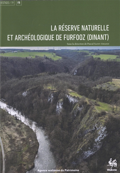 La réserve naturelle et archéologique de Furfooz (Dinant)