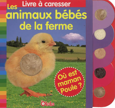 Les animaux bébés de la ferme