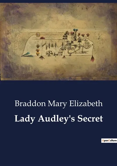 Lady Audley's Secret