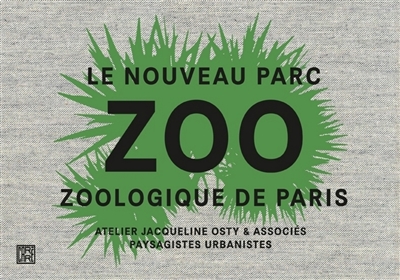 Zoo : le nouveau parc zoologique de Paris