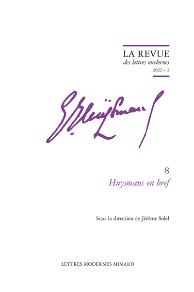 Joris-Karl Huysmans. Vol. 8. Huysmans en bref