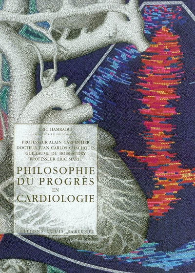 Philosophie du progrès en cardiologie