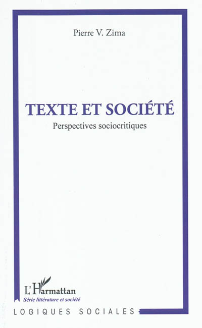 Texte et société : perspectives sociocritiques