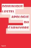Apologie du carnivore