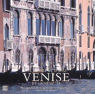 De pierre et d'eau, Venise et la Vénétie