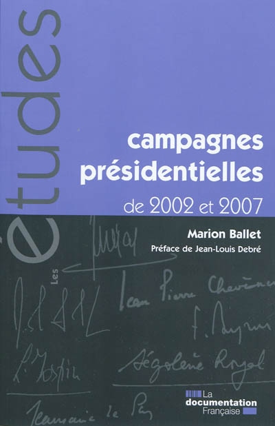 Campagnes présidentielles de 2002 et 2007 : les documents pour comprendre