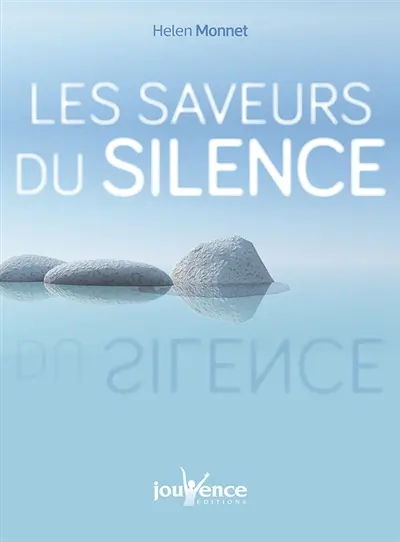 Les saveurs du silence