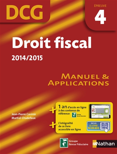 Droit fiscal, DCG épreuve 4 : manuel & applications : 2014-2015