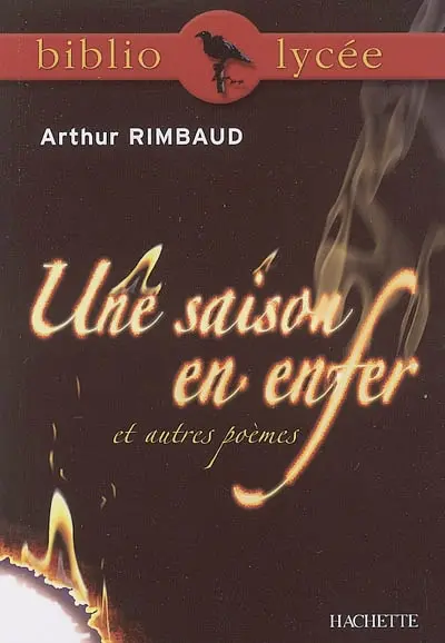 Une saison en enfer et autres poèmes