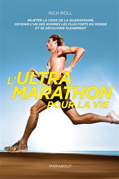 L'ultramarathon pour la vie