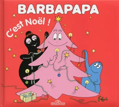 Barbapapa. C'est Noël !