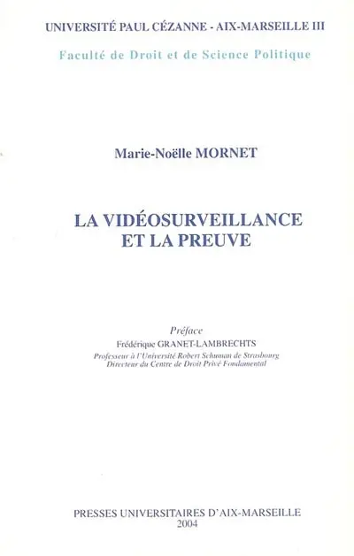 La vidéosurveillance et la preuve