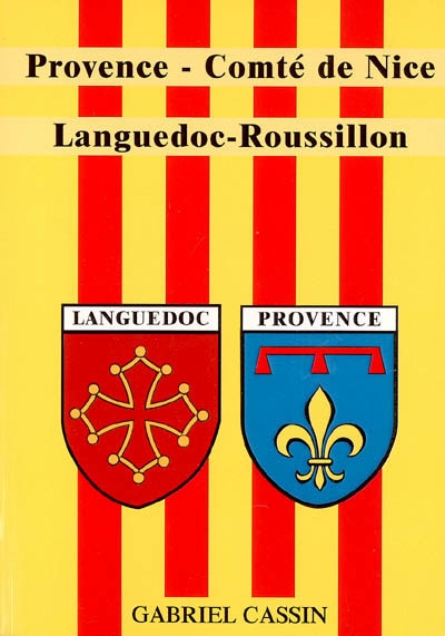 Provence, comté de Nice, Languedoc-Roussillon