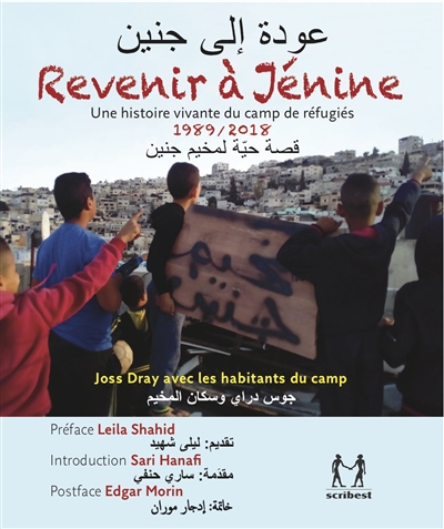 Revenir à Jénine : une histoire vivante du camp de réfugiés, 1989-2018